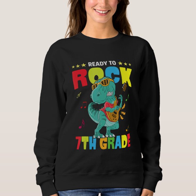 Ready To Rock 7th Grade Dinosaur Back To School Bo Sweatshirt (Front)