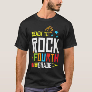 Ready To Rock Fourth Grade Back To School Boys Gir T-Shirt