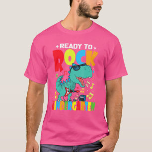 Ready To Rock Kindergarten Dinosaur Back To School T-Shirt