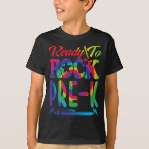 Ready To Rock Pre-K Back To School Tie Dye Teacher T-Shirt