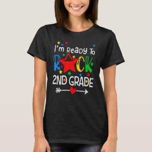 Ready To Rock Second 2nd Grade Back To School Teac T-Shirt