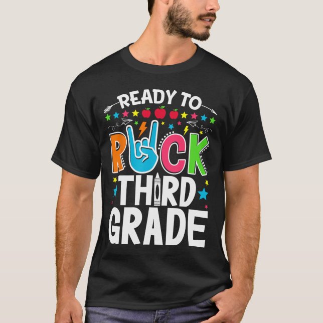 Ready To Rock Third Grade Funny First Day Back To  T-Shirt (Front)