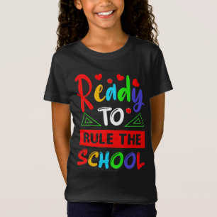 Ready To Rule School T-Shirt