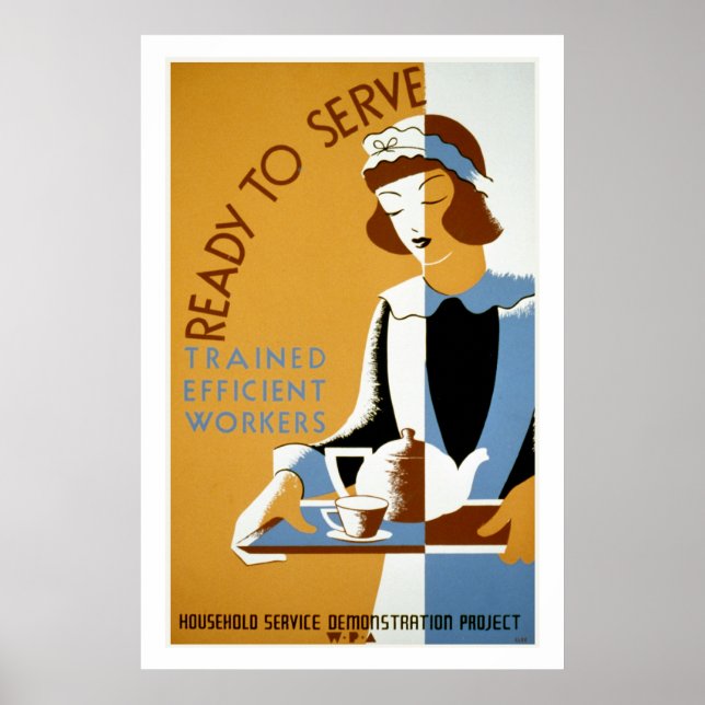 Ready to Serve Vintage WPA Poster (Front)