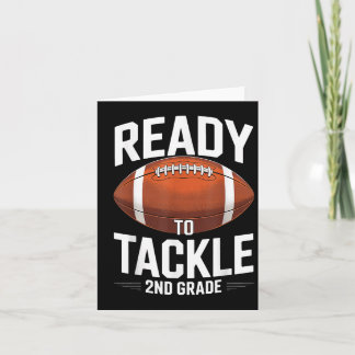Ready To Tackle 2nd Grade Football Sports Back To  Card