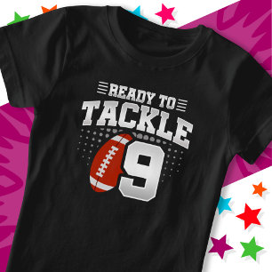 Ready To Tackle 9 Football Party 9th Birthday T-Shirt
