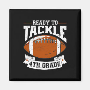 Ready To Tackle Fourth Grade Back To School 4th Gr Magnet