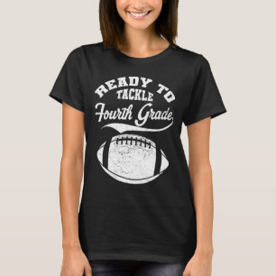 Ready To Tackle Fourth Grade Back To School 4th Gr T-Shirt