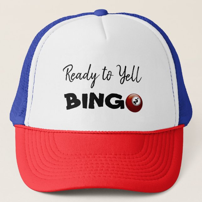 Ready to Yell BINGO Lucky Hat (Front)