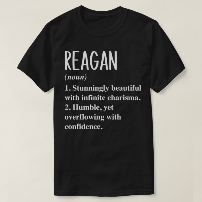 Reagan First Name Definition Personalised Gift Ide T-Shirt (Design Front)