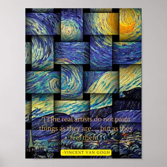 Real Artists Van Gogh Quote  Poster (Front)