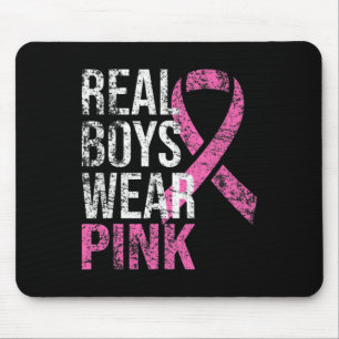 Real Boys Wear Pink Breast Cancer Awareness Mouse Pad