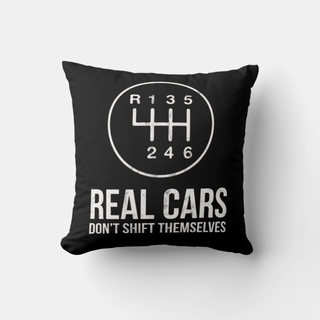Real Cars Dont Shift Themselves Drifting Design Cushion (Front)