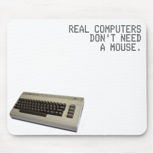Real Computers Don't Use a Mouse - Commodore 64 Mouse Pad