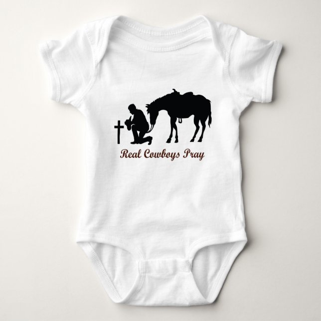 Real Cowboys Pray Baby Bodysuit (Front)