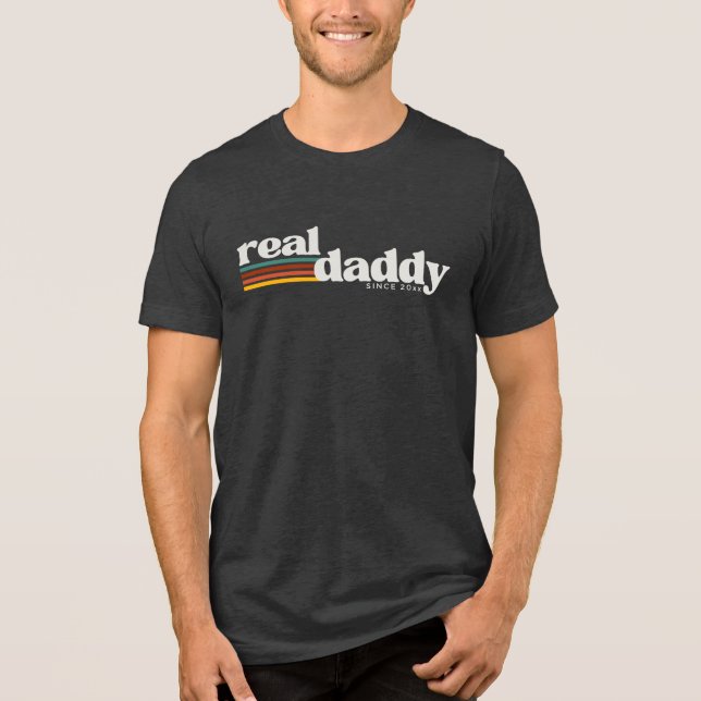 Real Daddy, Fatherhood Retro Style Tri-Blend Shirt (Front)
