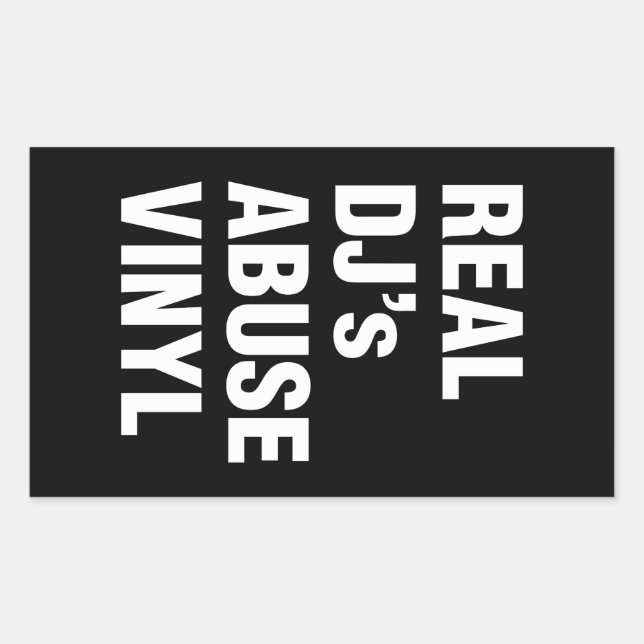 REAL DJ's ABUSE VINYL Rectangular Sticker (Front)
