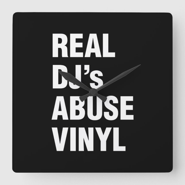 REAL DJ's ABUSE VINYL Square Wall Clock (Front)