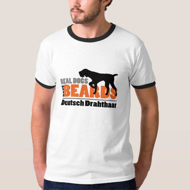 Real Dogs Have Beards - Deutsch Drahthaar T-Shirt (Front)