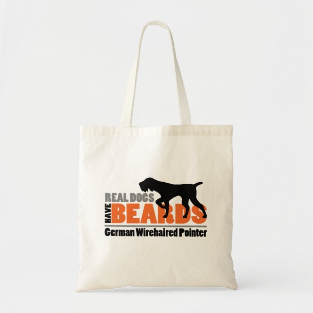 Real Dogs Have Beards - German Wirehaired Pointer Tote Bag (Front)