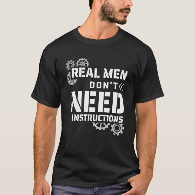 Real Don'T Need Instructions For Brutal Dad T-Shirt (Front)