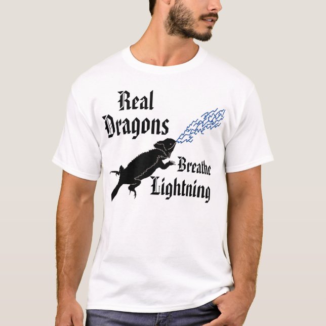 Real dragons breathe lightning T-Shirt (Front)