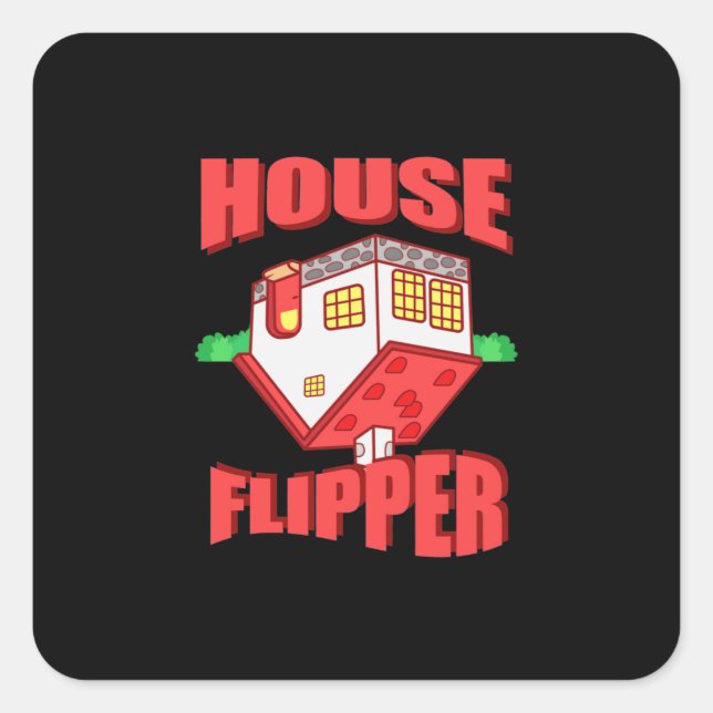 Real Estate Agent House Flipper Square Sticker (Front)