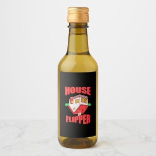 Real Estate Agent House Flipper Wine Label