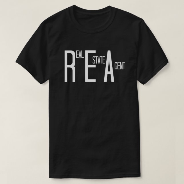 Real Estate Agent in Fun Text T-Shirt (Design Front)