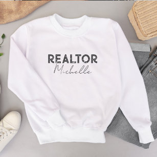 Real Estate Agent Realtor Script Name  Sweatshirt