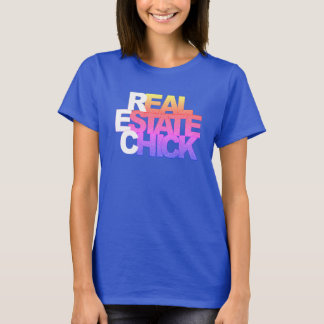 REAL ESTATE CHICK WHATS UP T-Shirt