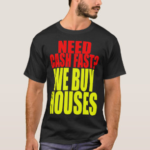 Real Estate Investor  We Buy Houses  House Buyer  T-Shirt
