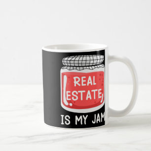 Real Estate Is My Jam Sticker Coffee Mug