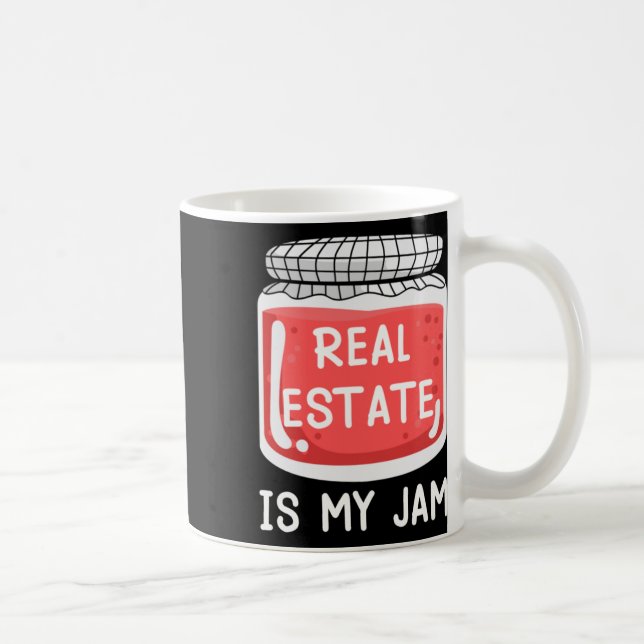 Real Estate Is My Jam Sticker  Coffee Mug (Right)