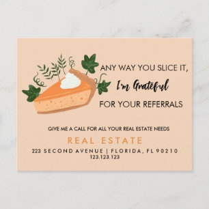 real estate slice pie referrals Announcement Postcard