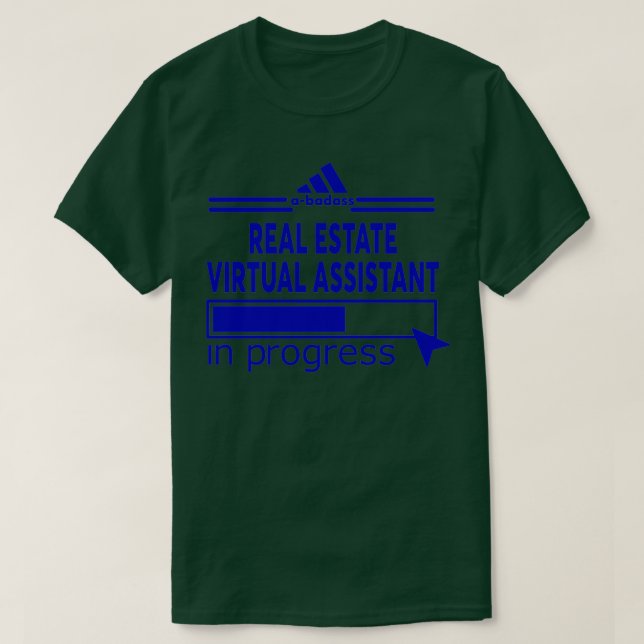REAL ESTATE VIRTUAL ASSISTANT T-Shirt (Design Front)
