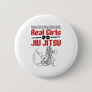 Real Girls Do Jiu Jitsu BJJ Jiujitsu Women 6 Cm Round Badge