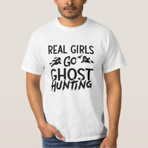 Real Girls Go Ghost Hunting Ghost Hunter Spooky T-Shirt