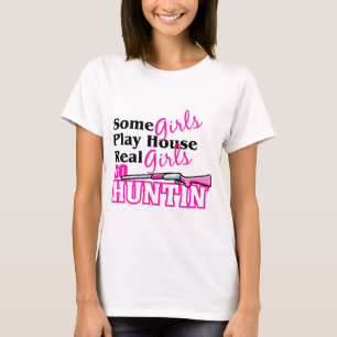 Real Girls Go Huntin' T-Shirt