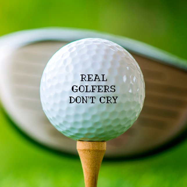 Real Golfers don't cry Funny  Golf Balls (Creator Uploaded)