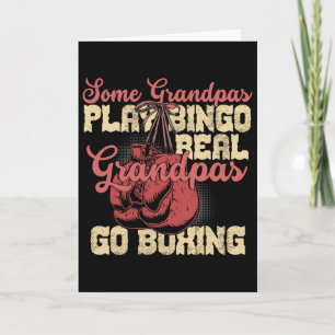 Real Grandpas Go Boxing Funny Grandpa Gifts Card