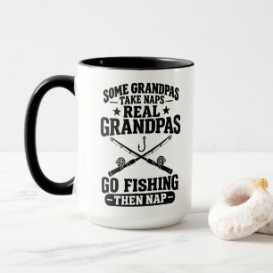 Real Grandpas Go Fishing Then Nap Funny Gift Mug