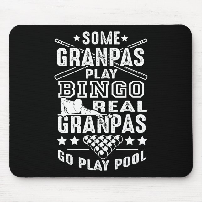 Real Grandpas Play Pool  Mouse Pad (Front)