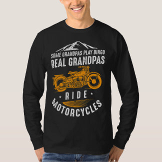 Real Grandpas Ride Motorcycles Gift For Bikers T-Shirt
