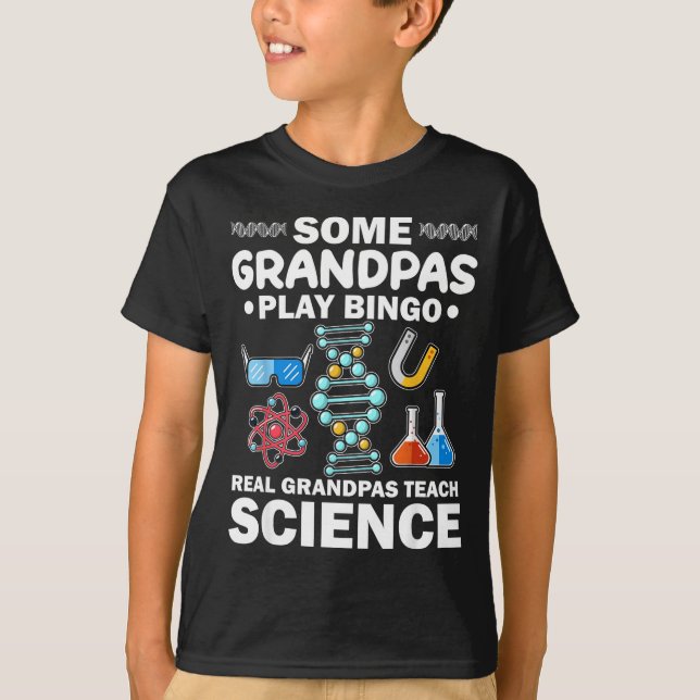 Real Grandpas Teach Science Nerdy Illustration T-Shirt (Front)