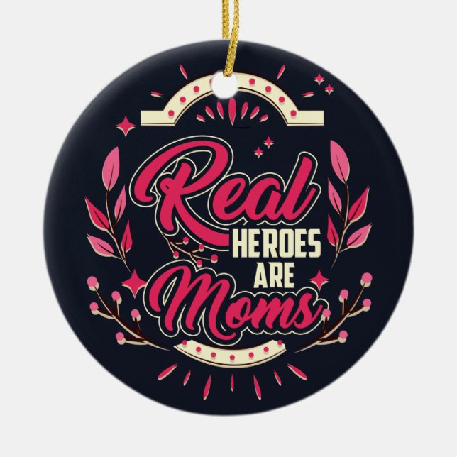 Real Heroes Are Moms Merry Christmas Ceramic Tree Decoration (Front)
