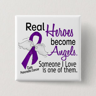 Real Heroes Become Angels Pancreatic Cancer 15 Cm Square Badge