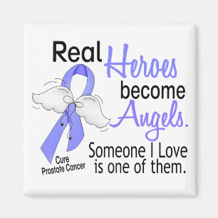 Real Heroes Become Angels Prostate Cancer Magnet