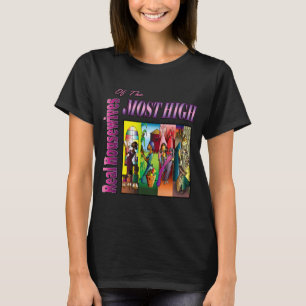 Real Housewives of The Most High T-Shirt