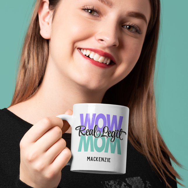 Real Legit Wow Mum Print Coffee Mug (Creator Uploaded)